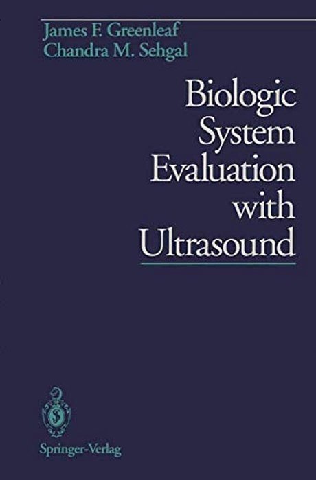 Biologic System Evaluation With Ultrasound-..