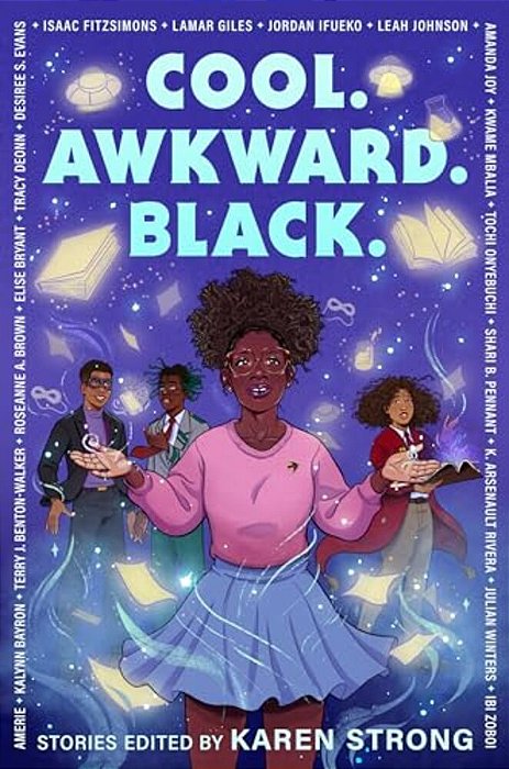 Cool. Awkward. Black. -..