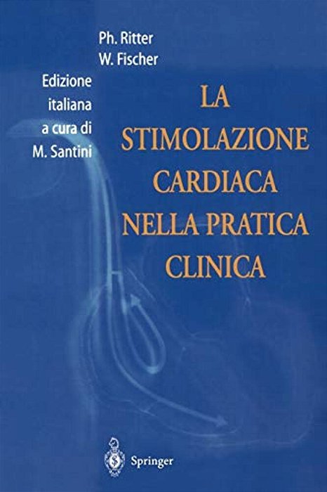 La Stimolazione Cardiaca Nella Pratica Clinica-..