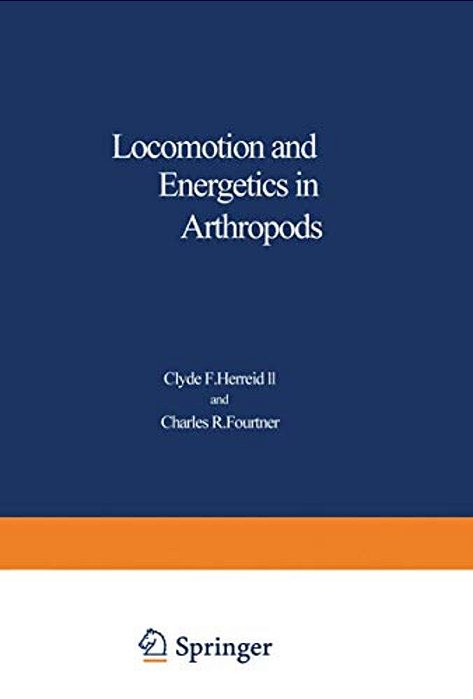 Locomotion And Energetics In Arthropods-..