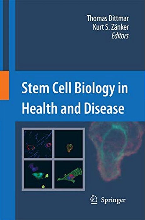 Stem Cell Biology In Health And Disease-..