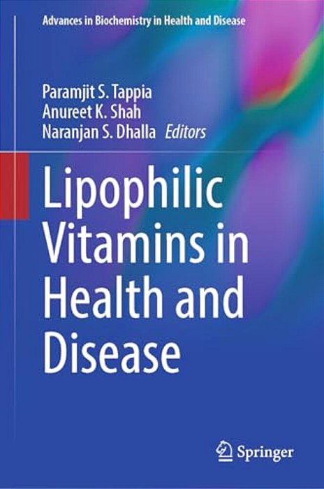 Lipophilic Vitamins In Health And Disease-..