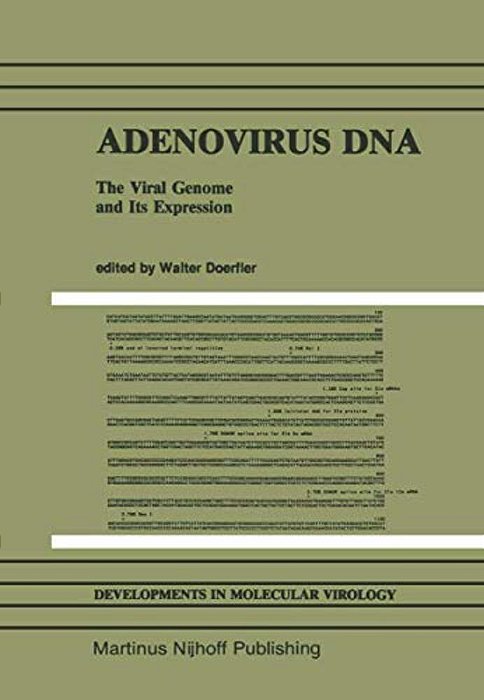 Adenovirus Dna: The Viral Genome And Its Expression-..