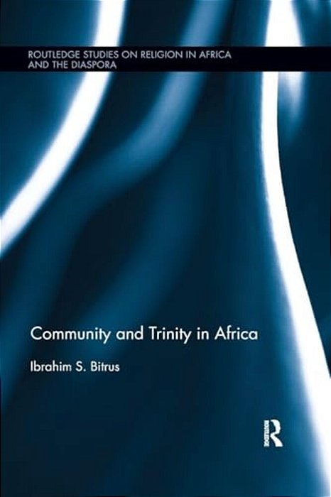 Community And Trinity In Africa-..