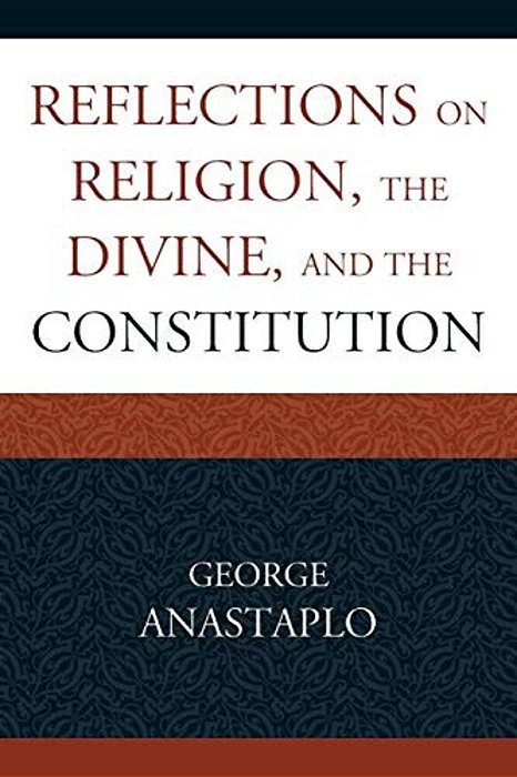 Reflections On Religion, The Divine, And The Constitution-..