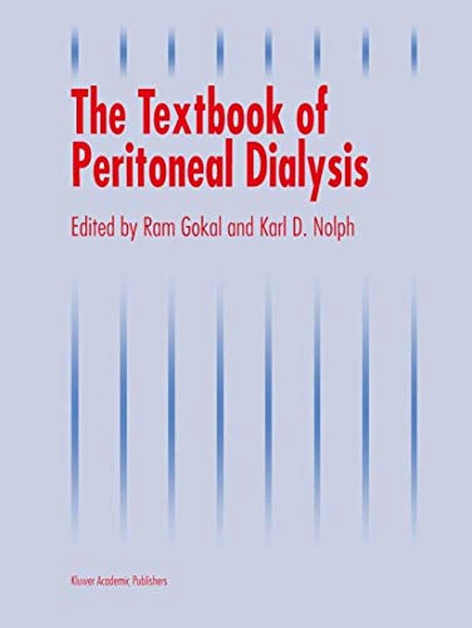 The Textbook Of Peritoneal Dialysis-..