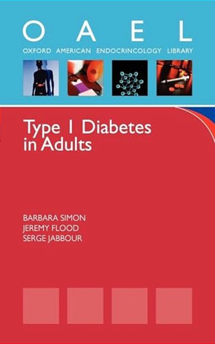 Type 1 Diabetes In Adults: Oxford American Pocket Notes-..