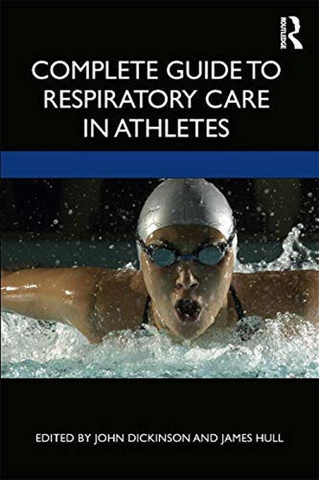 Complete Guide To Respiratory Care In Athletes-..