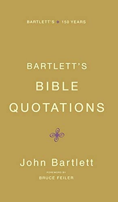 Bartlett's Bible Quotations-..