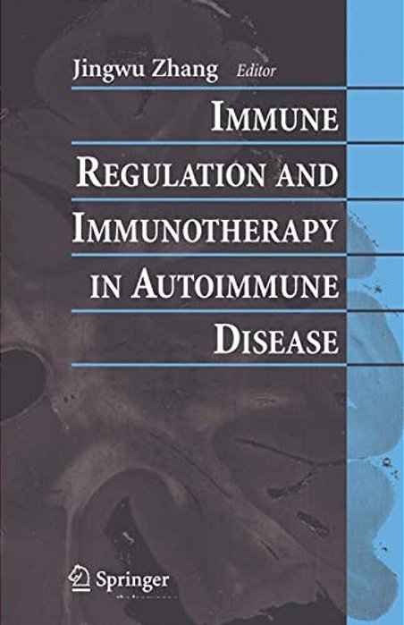 Immune Regulation And Immunotherapy In Autoimmune Disease-..