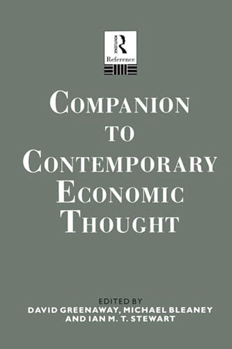 Companion To Contemporary Economic Thought-..
