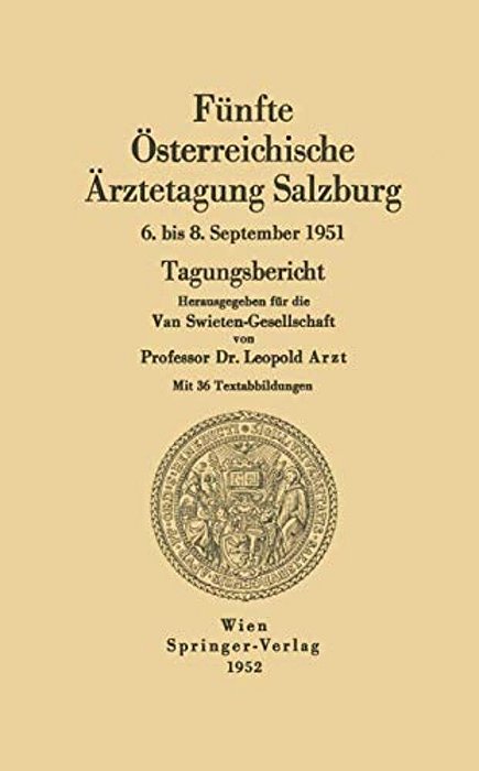 Fünfte Österreichische Ärztetagung Salzburg-..