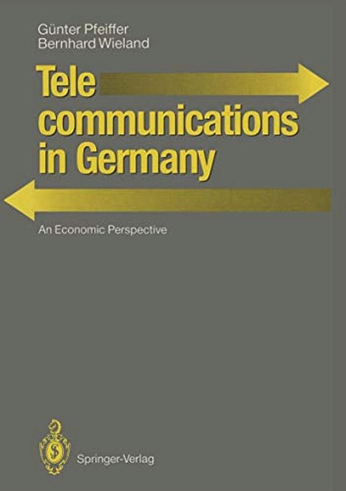 Telecommunications In Germany: An Economic Perspective-..