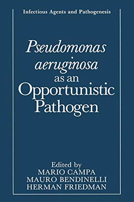 Pseudomonas Aeruginosa As An Opportunistic Pathogen-..
