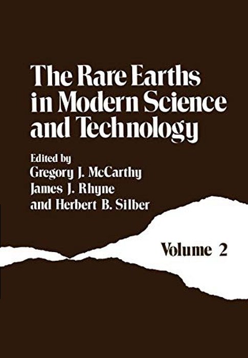 The Rare Earths In Modern Science And Technology: Volume 2-..