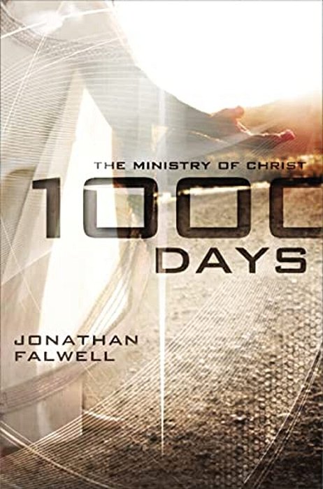 1,000 Days: The Ministry Of Christ-..
