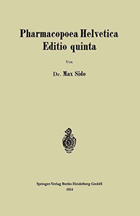 Pharmacopoea Helvetica Editio Quinta-..