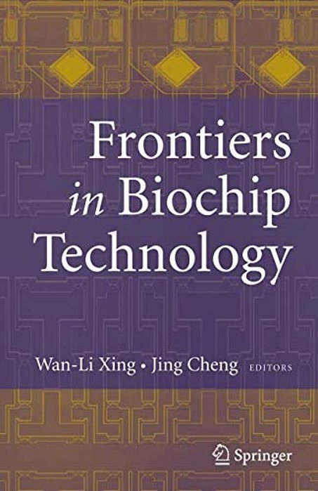 Frontiers In Biochip Technology-..