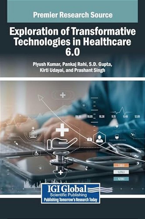 Exploration Of Transformative Technologies In Healthcare 6.0-..