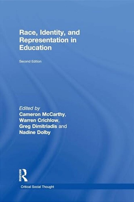 Race, Identity, And Representation In Education-..