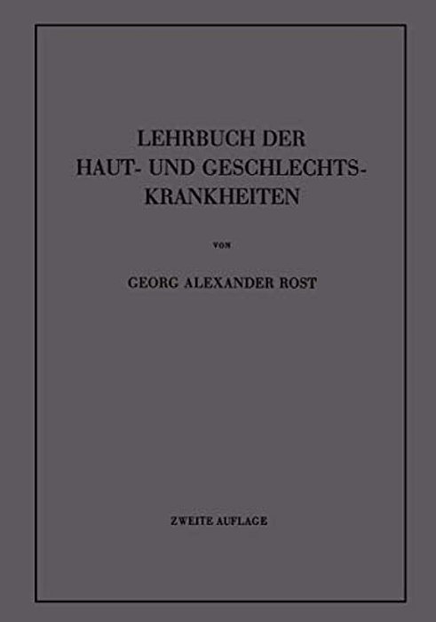 Lehrbuch Der Haut- Und Geschlechtskrankheiten-..
