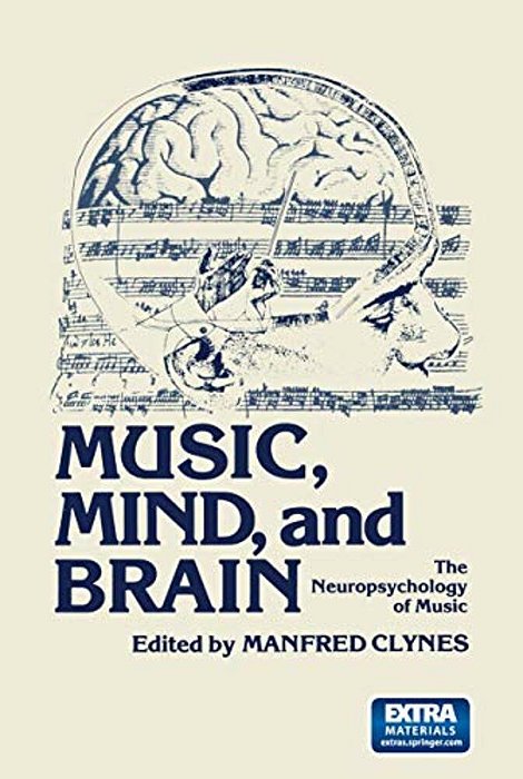 Music, Mind, And Brain: The Neuropsychology Of Music-..