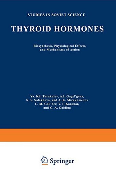 Thyroid Hormones: Biosynthesis, Physiological Effects, And Mechanisms Of Action-..