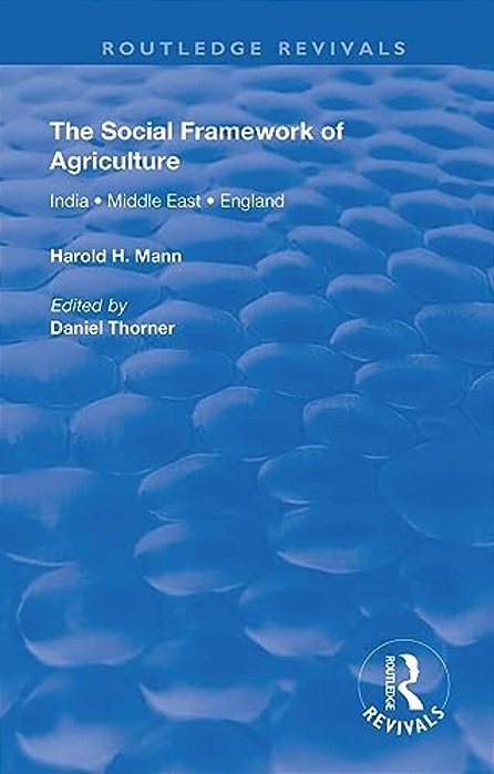 The Social Framework Of Agriculture-..