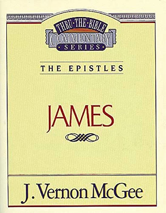 Thru The Bible Vol. 53: The Epistles (James): 53-..