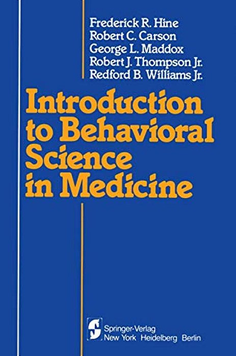 Introduction To Behavioral Science In Medicine-..
