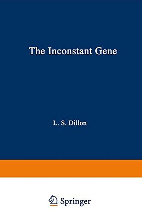 The Inconstant Gene-..