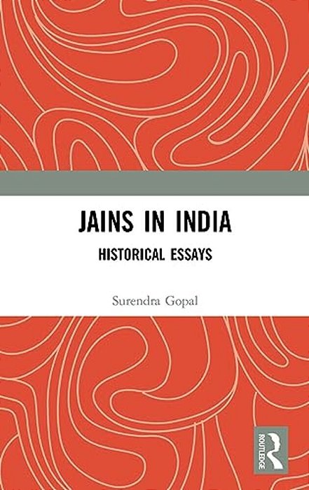 Jains In India: Historical Essays-..