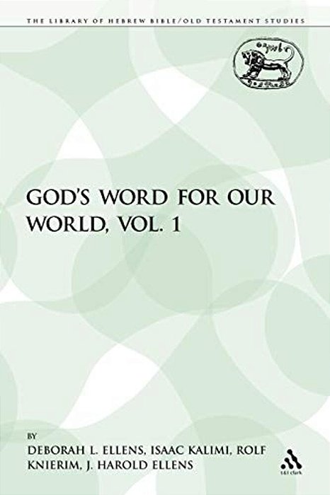 God's Word For Our World, Vol. 1-..