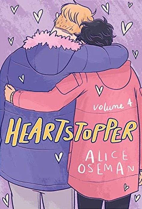 Heartstopper #4: A Graphic Novel: Volume 4-..