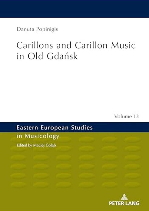 Carillons And Carillon Music In Old Gdansk-..