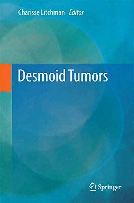 Desmoid Tumors-..