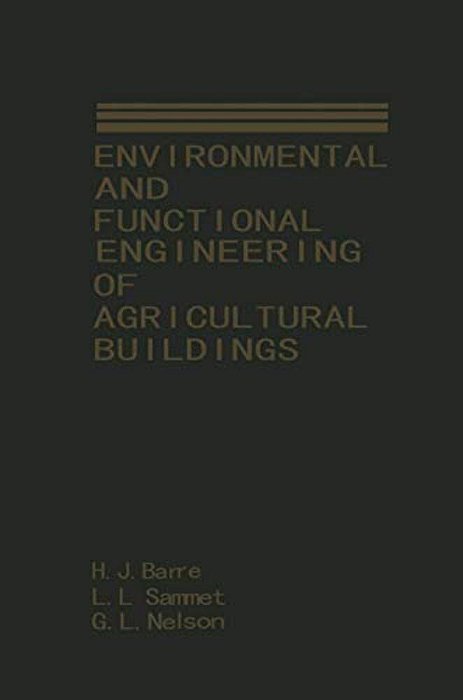 Environmental And Functional Engineering Of Agricultural Buildings-..