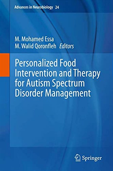 Personalized Food Intervention And Therapy For Autism Spectrum Disorder Management-..