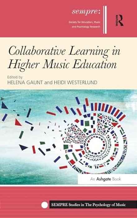Collaborative Learning In Higher Music Education-..