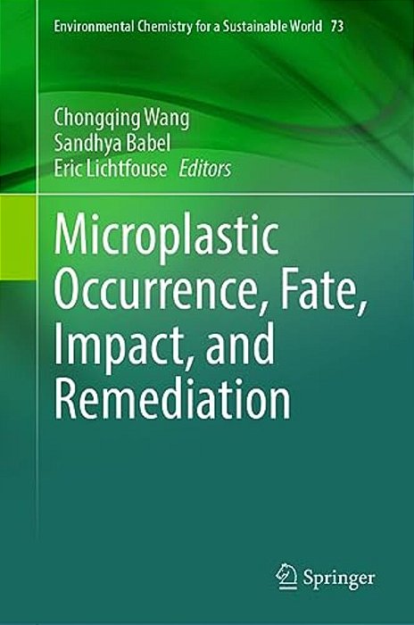 Microplastic Occurrence, Fate, Impact, And Remediation-..