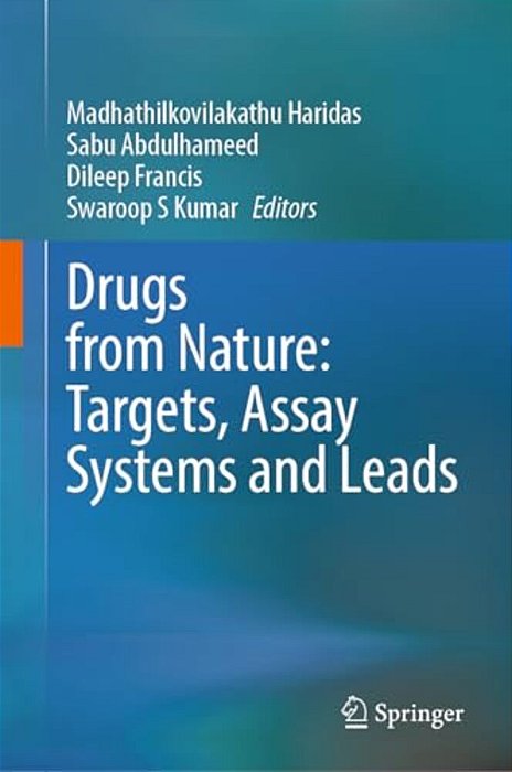 Drugs From Nature: Targets, Assay Systems And Leads-..