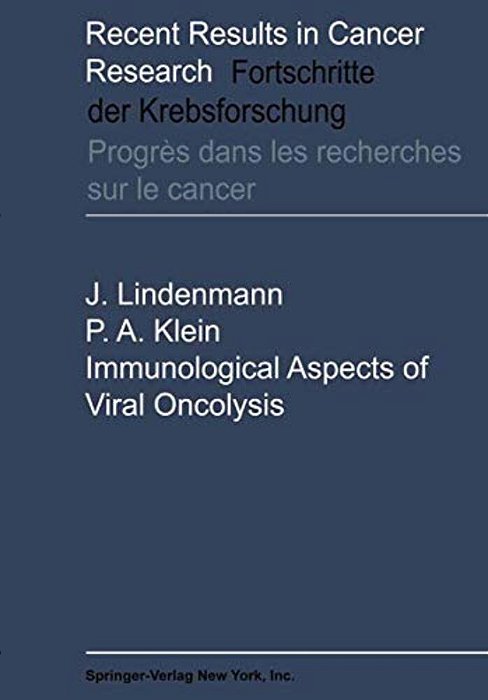 Immunological Aspects Of Viral Oncolysis-..