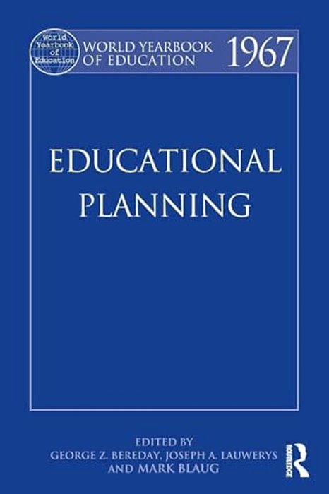 World Yearbook Of Education 1967: Educational Planning-..