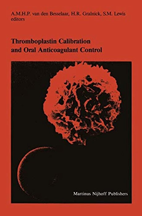 Thromboplastin Calibration And Oral Anticoagulant Control-..
