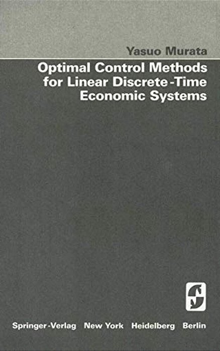 Optimal Control Methods For Linear Discrete-Time Economic Systems-..