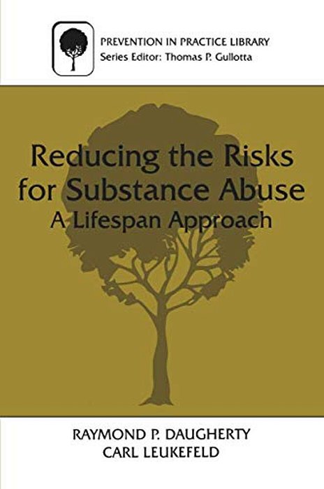 Reducing The Risks For Substance Abuse-..