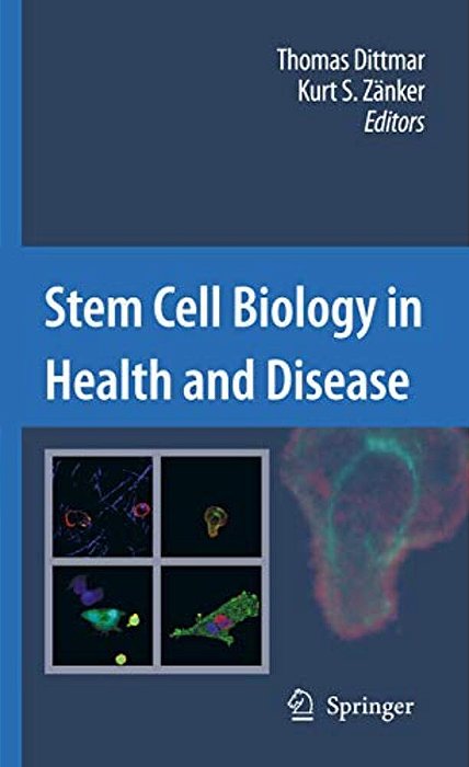 Stem Cell Biology In Health And Disease-..