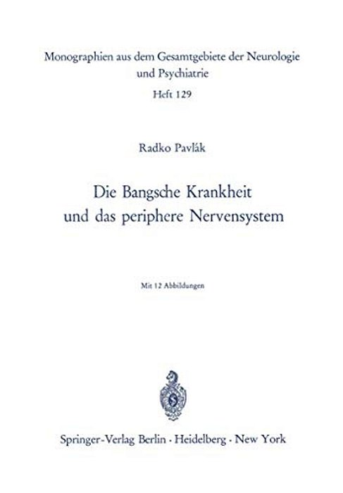 Die Bangsche Krankheit Und Das Periphere Nervensystem-..