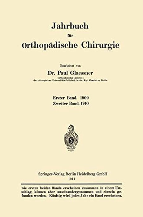 Jahrbuch Für Orthopädische Chirurgie-..