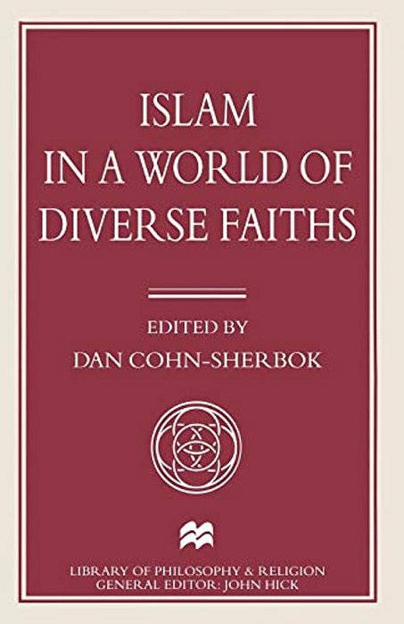 Islam In A World Of Diverse Faiths-..